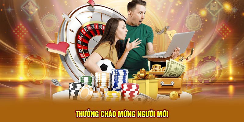 Thưởng chào mừng người mới