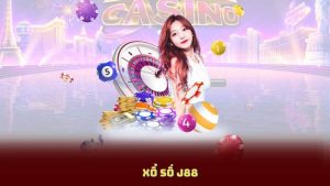 Xổ Số J88 – Uy Tín, Minh Bạch, Thanh Toán Siêu Nhanh